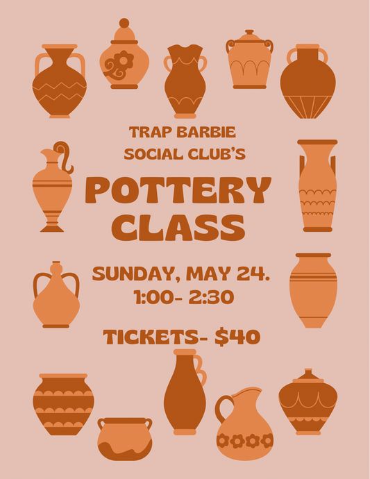 Pottery & Pretty Girls!